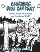 Learning Good Consent-9781621066675
