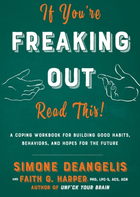If You''re Freaking Out, Read This
