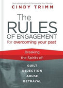 Rules of Engagement for Overcoming Your Past : Breaking Free from Guilt, Rejection, Abuse, and Betrayal-9781621362333