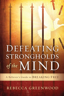 Defeating Strongholds Of The Mind-9781621369882