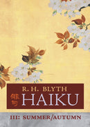 Haiku (Volume III) : Summer / Autumn-9781621387251