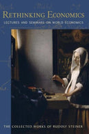 Rethinking Economics : Lectures and Seminars on World Economics-9781621480495