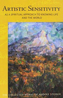 ARTISTIC SENSITIVITY AS A SPIRITUAL APPROACH TO KNOWING LIFE AND THE WORLD-9781621481775