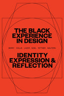 The Black Experience in Design