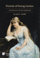Portrait of Young Genius - The Mind and Art of Marie Bashkirtseff-9781622731718