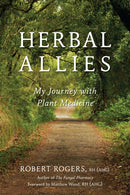 Herbal Allies : My Journey with Plant Medicine-9781623171391