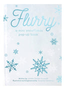 FLURRY : A Mini Snowflakes Pop-Up Book-9781623486532