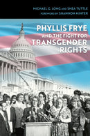 Phyllis Frye and the Fight for Transgender Rights-9781623499846