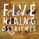 Five Hiding Ostriches-9781623541965