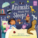 The Animals Would Not Sleep!-9781623541972