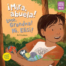 ?Mira, abuela! / Look, Grandma! / Ni, Elisi!-9781623542207