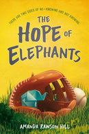 The Hope of Elephants-9781623542597