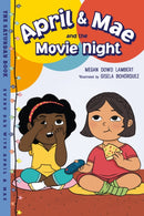 April & Mae and the Movie Night : The Saturday Book-9781623542641