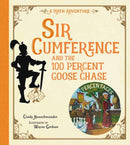 Sir Cumference and the 100 PerCent Goose Chase-9781623543211