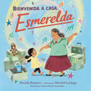 Bienvenida a casa, Esmerelda-9781623544386
