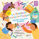 La sorpresa cerúlea de César / César''s Cerulean Surprise (Spanish Bilingual Edition)