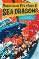 Monsters of Fife: Sea Dragons-9781623544737