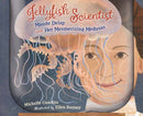 Jellyfish Scientist : Maude Delap and Her Mesmerizing Medusas-9781623545819