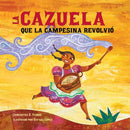 La cazuela que la campesina revolvio-9781623546069