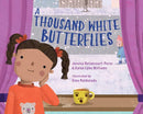 A Thousand White Butterflies-9781623546137