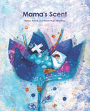 Mama''s Scent