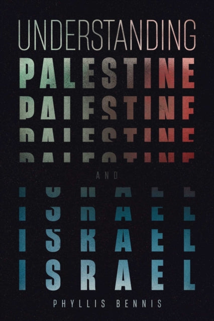 Understanding Palestine & Israel-9781623716479