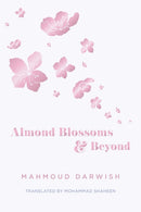 Almond Blossoms And Beyond-9781623716769