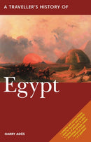 A Traveller''s History of Egypt