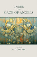 Under The Gaze Of Angels : Stories-9781623718992