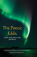 The Poetic Edda : Stories of the Norse Gods and Heroes-9781624663574