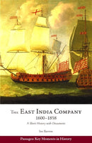 The East India Company, 16001858 : A Short History with Documents-9781624665967