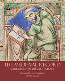 The Medieval Record : Sources of Medieval History-9781624668388
