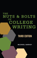 The Nuts and Bolts of College Writing-9781624668593