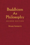 Buddhism As Philosophy-9781624669828