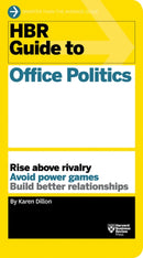 HBR Guide to Office Politics (HBR Guide Series)-9781625275325