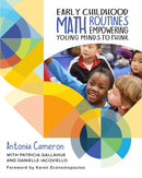 Early Childhood Math Routines : Empowering Young Minds to Think-9781625311832