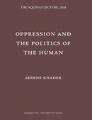 Oppression and the Politics of the Human