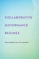 Collaborative Governance Regimes-9781626162532