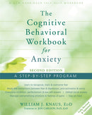 Cognitive Behavioral Workbook for Anxiety : A Step-By-Step Program-9781626250154
