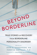 Beyond Borderline : True Stories of Recovery from Borderline Personality Disorder-9781626252349