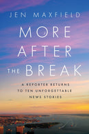 More After the Break