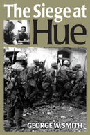The Siege at Hue-9781626379749