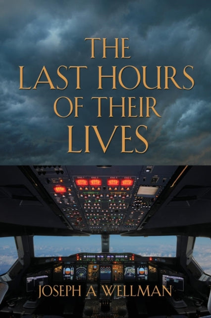 The Last Hours of Their Lives-9781626466388