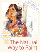 The Natural Way to Paint : Rendering the Figure in Watercolor Simply and Beautifully-9781626543829