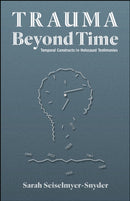 Trauma Beyond Time