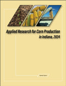 Applied Research for Corn Production in Indiana, 2024-9781626712386