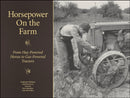 Horsepower on the Farm