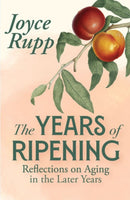The Years of Ripening-9781626986381