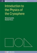 Introduction to the Physics of the Cryosphere-9781627053020