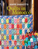 Kaffe Fassett''s Quilts in Morocco